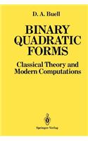 Binary Quadratic Forms: Classical Theory and Modern Computations