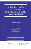 Efficient and Accurate Parallel Genetic Algorithms