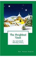 Brightest Town: An Interfaith Holiday Story