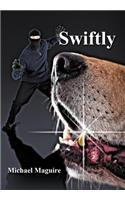 Swiftly