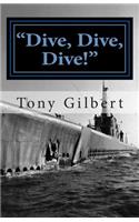 Dive, Dive, Dive!