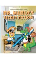 Dr. Marlo's Secret Potion