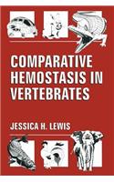 Comparative Hemostasis in Vertebrates: (English)