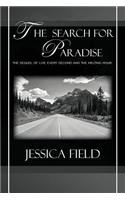 Search for Paradise