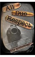 All Due Respect