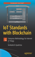 Iot Standards with Blockchain