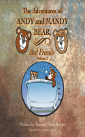 Adventures of Andy and Mandy Bear and Friends