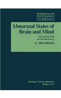 Abnormal States of Brain and Mind