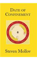 Date of Confinement