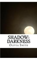 Shadow: Darkness