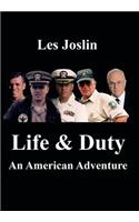 Life & Duty