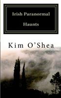 Irish Paranormal Haunts: (English)
