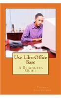 Use LibreOffice Base