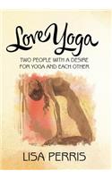 Love Yoga