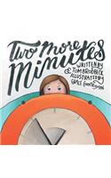 Two More Minutes