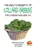 Health Benefits of Collard Greens