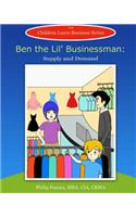 Ben the Lil' Businessman