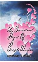 Spiritual Heart of a Single Woman