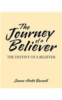 The Journey of a Believer: The Destiny of a Believer