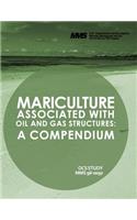 Mariculture Associated with Oil and Gas Structures