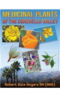Medicinal Plants Of The Coachella Valley