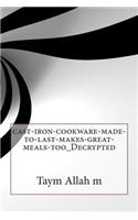 Cast-Iron-Cookware-Made-To-Last-Makes-Great-Meals-Too_decrypted