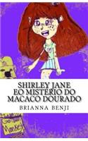 Shirley Jane eo mistério do macaco dourado