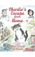 Charlie's Escape from Home