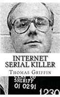 Internet Serial Killer