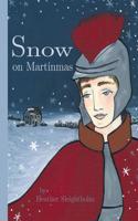 Snow on Martinmas: (English)