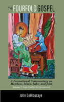 Fourfold Gospel, Volume 3