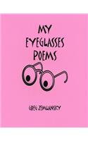 My Eyeglasses Poems