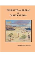 Route and Ordeal of Cabeza de Vaca