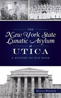 New York State Lunatic Asylum at Utica