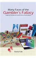Many Faces of the Gambler's Fallacy