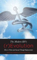 The Modern RN's (r)Evolution