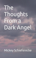 Thoughts From a Dark Angel