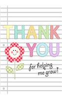 Thank You for Helping Me Grow