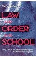 Law and Order and School