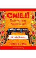 Chili!: Mouth-Watering Meatless Recipes