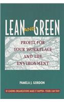 Lean and Green: Profit Your Workplace and the Environment (UK PROFESSIONAL BUSINESS Management / Business)