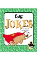 Bug Jokes
