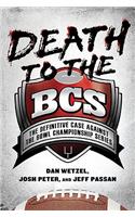 Death to the BCS