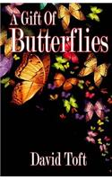 A Gift of Butterflies
