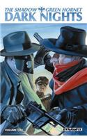 The Shadow / Green Hornet Volume 1: Dark Nights