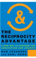 The Reciprocity Advantage