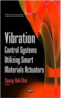 Vibration Control Systems Utilizing Smart Materials Actuators