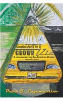 Confessions in a Crown Vic