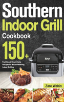 Southern Indoor Grill Cookbook