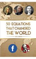 Fifty Equations that Changed the World